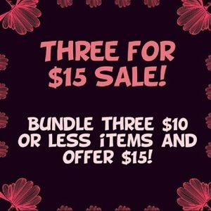 Sale! All items $10 and under are now 3 for $15